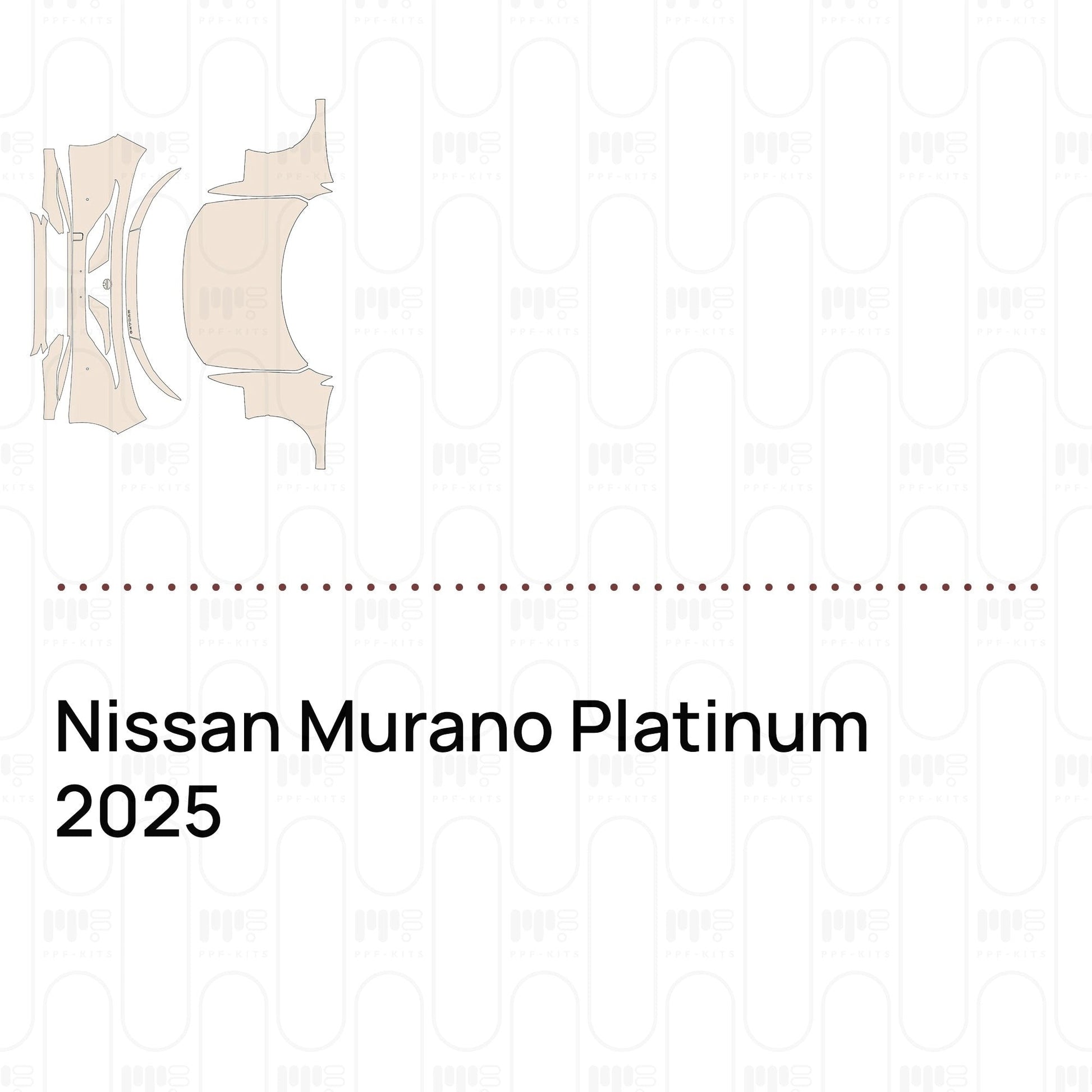 Pre-CutPPFNissanMuranoPlatinum2025