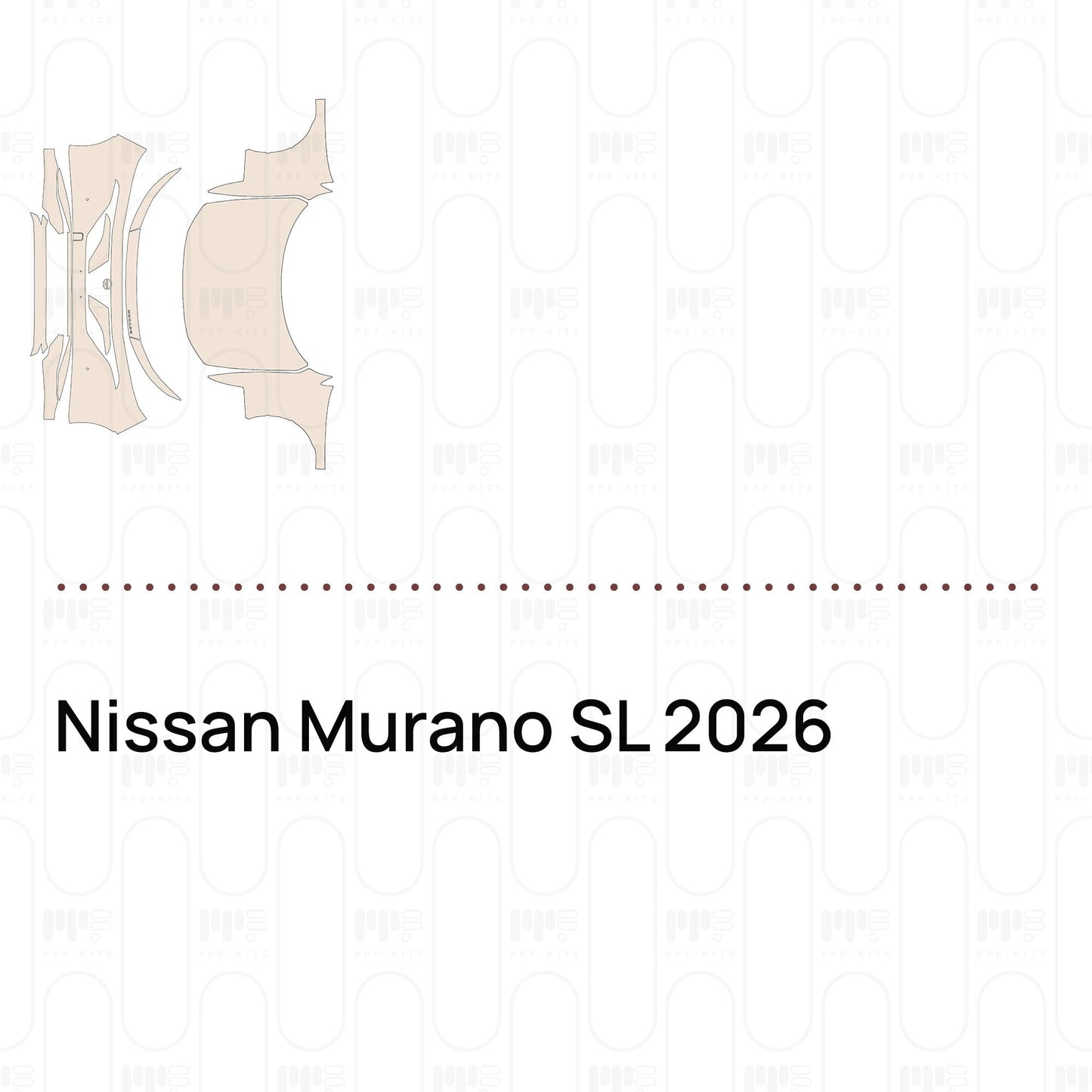 Pre-CutPPFNissanMuranoSL2026