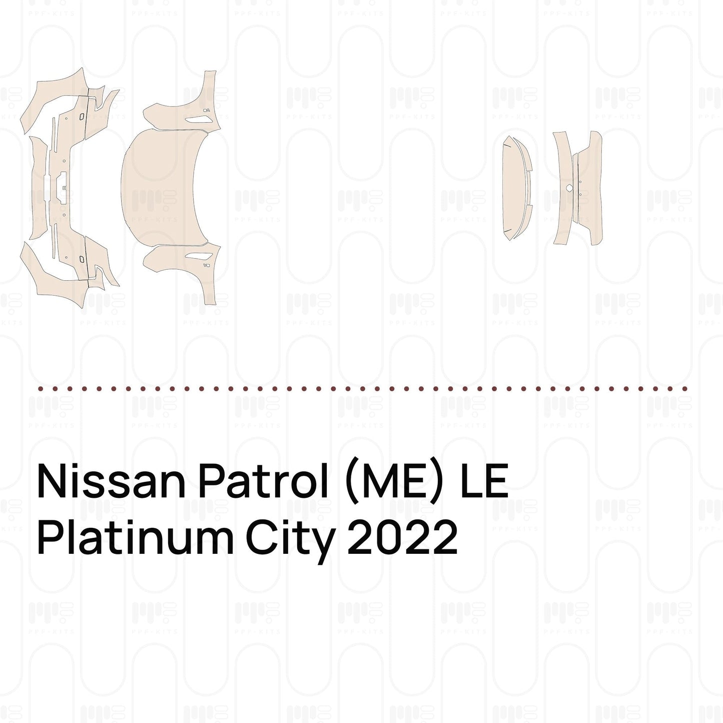 Pre-CutPPFNissanPatrol(ME)LEPlatinumCity2022