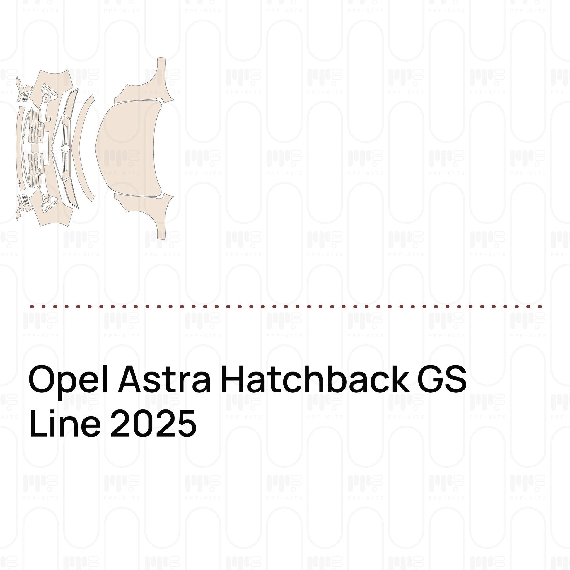 Pre-CutPPFOpelAstraHatchbackGSLine2025