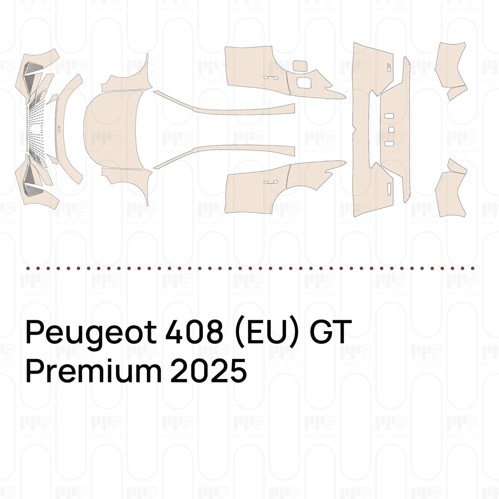 Pre-CutPPFPeugeot408(EU)GTPremium2025