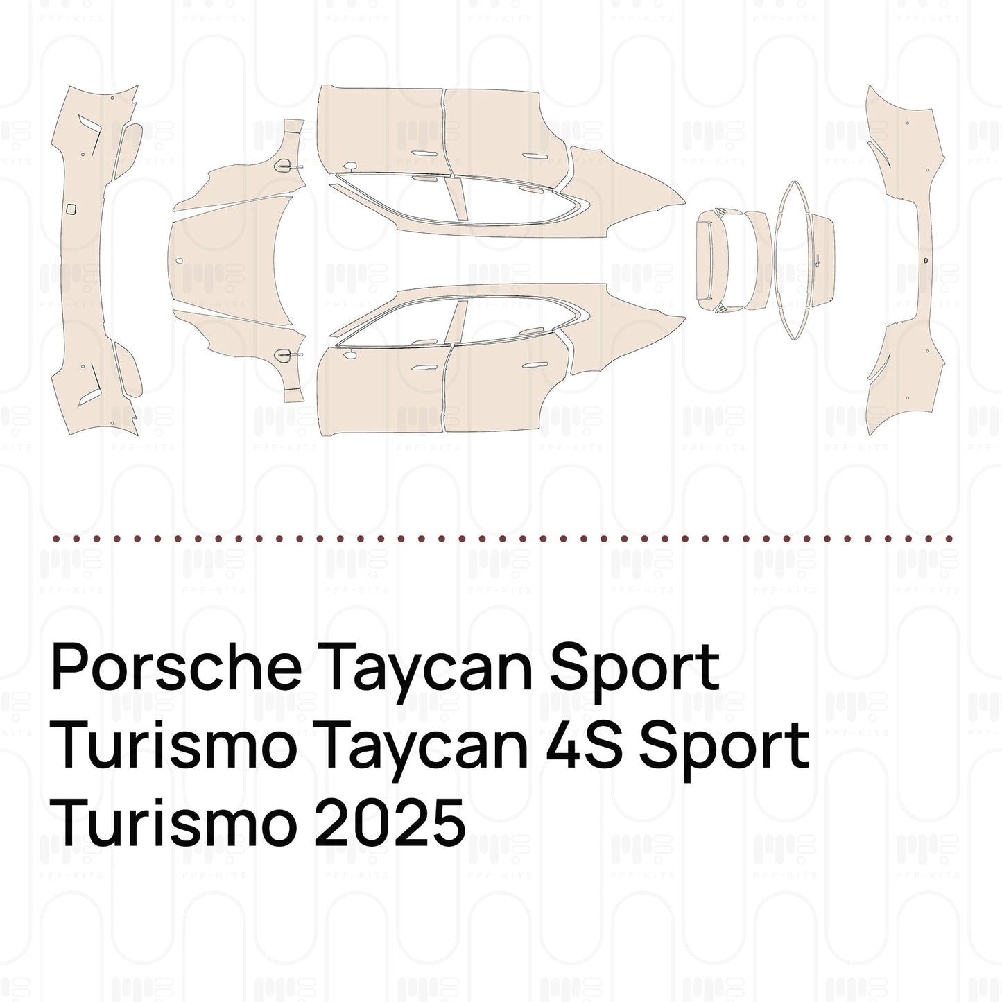 Pre-CutPPFPorscheTaycanSportTurismoTaycan4SSportTurismo2025