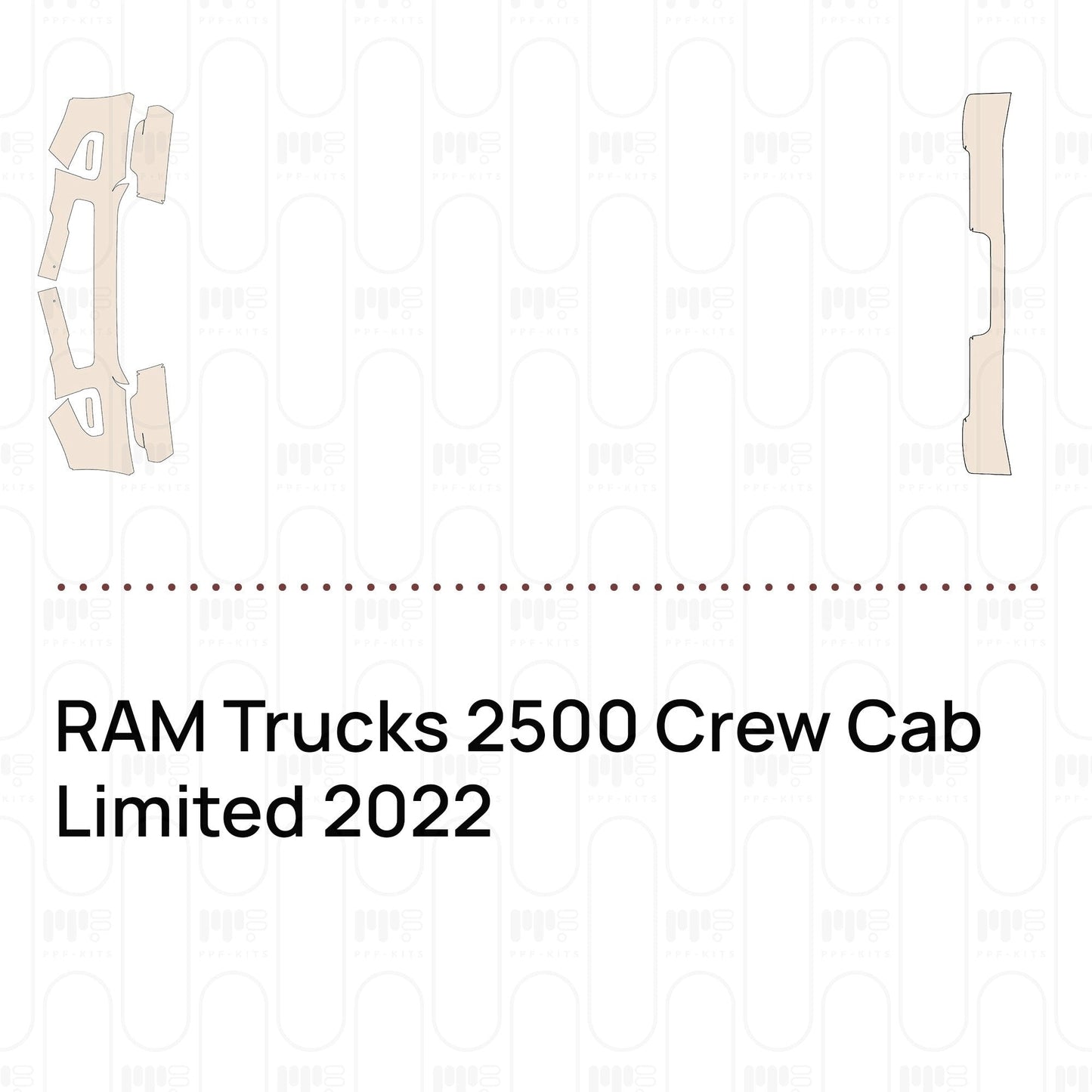 Pre-CutPPFRAMTrucks2500CrewCabLimited2022