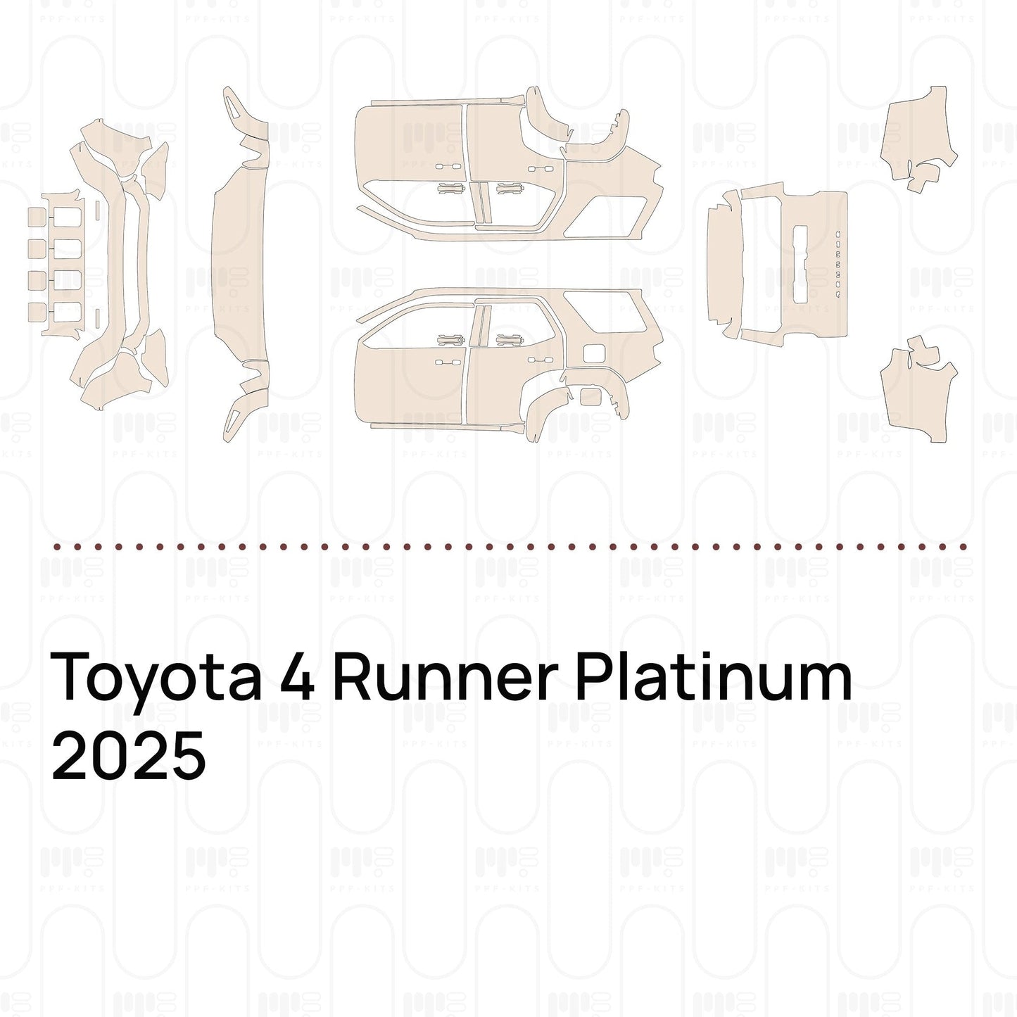 Pre-CutPPFToyota4RunnerPlatinum2025